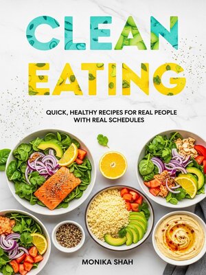 cover image of Clean Eating for Busy Lives